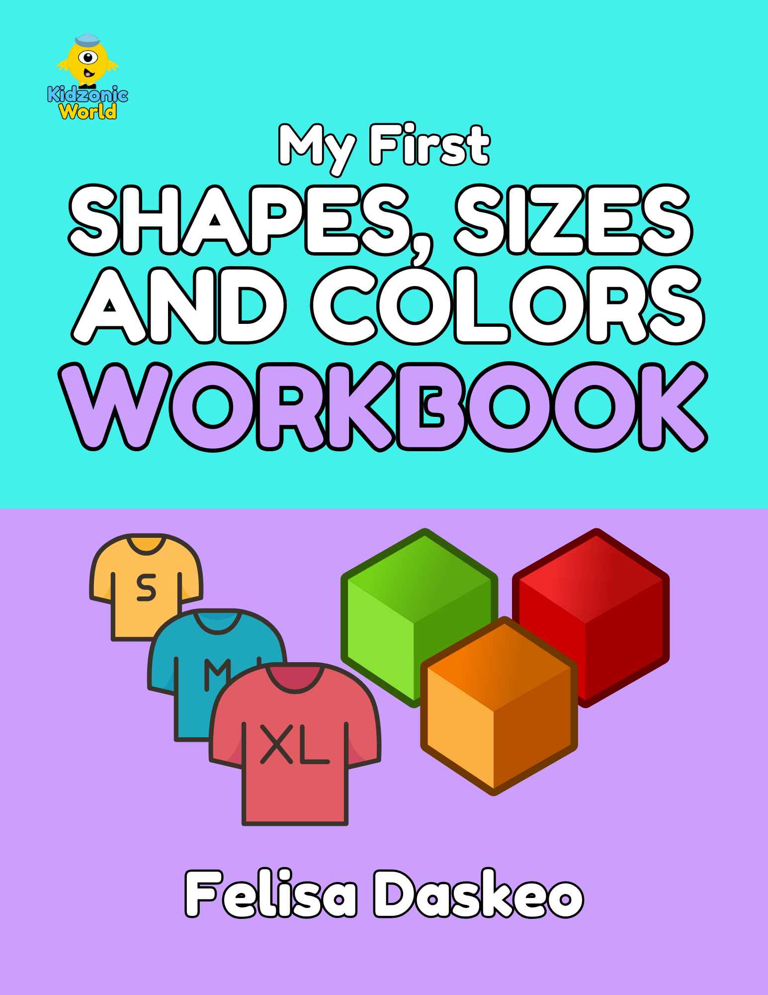My First Shapes, Sizes, and Colors Workbook cover